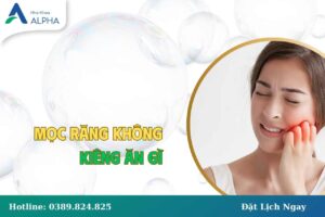 Mọc răng khôn kiêng ăn gì?